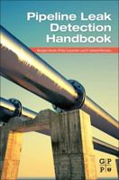 Pipeline Leak Detection Handbook 012802240X Book Cover