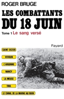 Les Combattants du 18 juin 2213007373 Book Cover