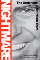 Nightmare: The Underside of the Nixon Years 0670514152 Book Cover