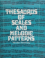 Thesaurus of Scales and Melodic Patterns 1773238140 Book Cover