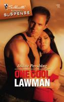 One Cool Lawman (Silhouette Romantic Suspense #1466) 0373275366 Book Cover