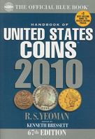 The Official Blue Book Handbook of United States Coins 2010 (Handbook of United States Coins (Paper)) 0794827764 Book Cover