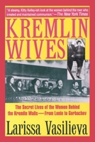Kremlin Wives 1559702605 Book Cover