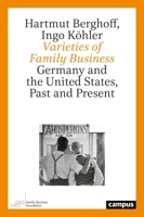 Varieties of Family Business: Germany and the United States, Past and Present 3593512467 Book Cover