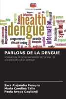 Parlons de la Dengue (French Edition) 6209377866 Book Cover