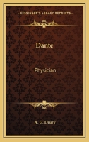 Dante: Physician 1163227560 Book Cover