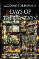 Days of Trepidation 0997519460 Book Cover