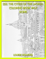 See the Cities of the World Coloring Book #67 Rome B08CW9LW8H Book Cover