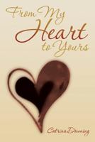 From My Heart to Yours 1493177850 Book Cover