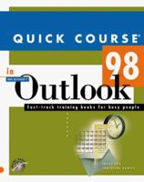 Quick Course in Outlook 98 1879399806 Book Cover