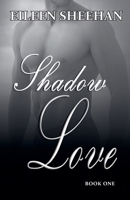 Shadow Love: Book One 1720082405 Book Cover