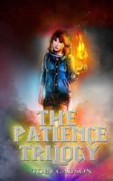The Patience Trilogy Omnibus 1536893889 Book Cover