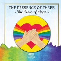 The Presence of Three 176410823X Book Cover