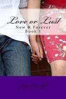 Love or Lust 147937637X Book Cover