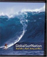 GlobalSurfNation: Surf Culture, People, History and Places 1844425681 Book Cover