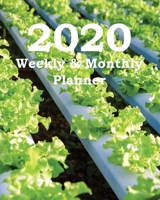 2020 Weekly & Monthly Planner: Planners and Organizers (Greenhouses for Cold Climates Cover) 1673756549 Book Cover
