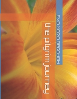 the pilgrim journey B0DWWVD7QD Book Cover