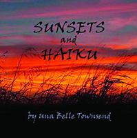 Sunsets and Haiku 0996620516 Book Cover