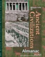 Ancient Civilizations: Almanac Edition 1. (Ancient Civilizations Reference Library) 0787639826 Book Cover