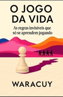 O JOGO DA VIDA (Portuguese Edition) B0FP2YQQQJ Book Cover