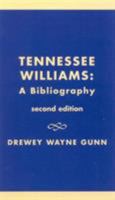 Tennessee Williams, a bibliography (Scarecrow author bibliographies ; no. 48) 0810824957 Book Cover