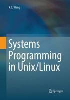 Systems Programming in Unix/Linux 3030064298 Book Cover