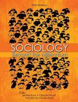 Sociology: Beyond the Millennium 1465205446 Book Cover