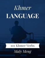 Khmer Language: 101 Khmer Verbs 1983616958 Book Cover