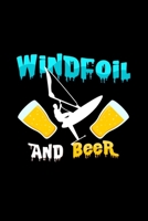 Windfoil and beer: 6x9 Windfoil - grid - squared paper - notebook - notes 1650931824 Book Cover