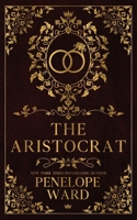 The Aristocrat 1951045572 Book Cover