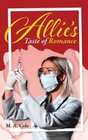 Allie's Taste of Romance 1503599132 Book Cover
