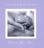 Grandmother, Thank You For.. 0741613115 Book Cover