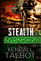 Stealth Mission B0BT8SQ2M5 Book Cover