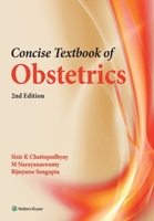 Concise Textbook of Obstetrics, 2/e 9351297217 Book Cover