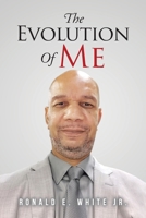 The Evolution of Me: My Journey to Recovery 1098040597 Book Cover