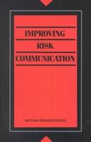 Improving Risk Communication 0309039436 Book Cover