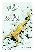 The Golden Scorpion & The Yellow Claw 8026891880 Book Cover
