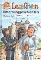 Leselöwen Ritterburggeschichten. ( Ab 8 J.). 3785539932 Book Cover