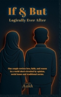 If & But: Logically Ever After 9698892222 Book Cover
