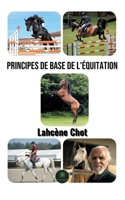 Principes de base de l'équitation B09MRD9B62 Book Cover