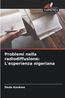 Problemi nella radiodiffusione: L'esperienza nigeriana 6204135759 Book Cover