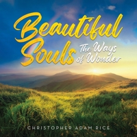Beautiful Souls : Inspirational Quotes Collections 1970529148 Book Cover