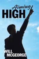 Aiming High 1524666777 Book Cover
