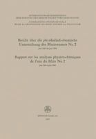 Bericht Uber Die Physikalisch-Chemische Untersuchung Des Rheinwassers NR. 2 / Rapport Sur Les Analyses Physico-Chimiques de L'Eau Du Rhin No 2 3034867905 Book Cover