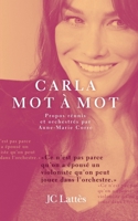 Carla, mot à mot 2709633256 Book Cover