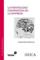 La Mentalidad Compartida En La Empresa 9877230941 Book Cover