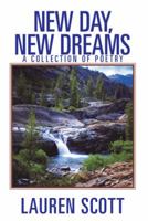 New Day, New Dreams 1483685683 Book Cover