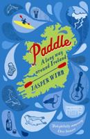 Paddle: A long way around Ireland B006WB7FZO Book Cover