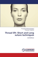 Thread lift: Short and Long suture techniques 6206179133 Book Cover