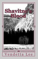 Shavitne's Blood 1452829381 Book Cover